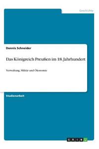 Königreich Preußen im 18. Jahrhundert