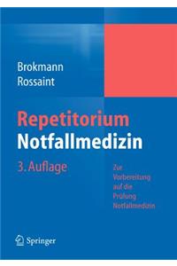 Repetitorium Notfallmedizin