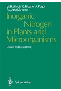 Inorganic Nitrogen in Plants and Microorganisms