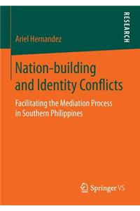 Nation-Building and Identity Conflicts