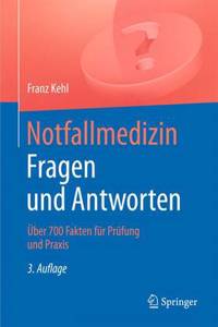 Notfallmedizin. Fragen Und Antworten