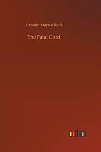 Fatal Cord