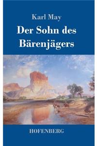 Der Sohn des Bärenjägers
