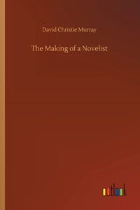 Making of a Novelist