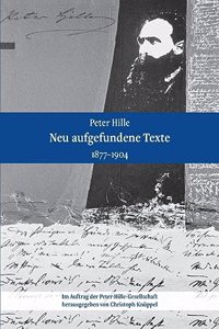 Peter Hille - Neu aufgefundene Texte