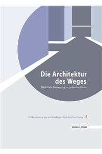 Die Architektur Des Weges