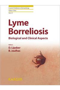Lyme Borreliosis: Biological and Clinical Aspects: Vol 37