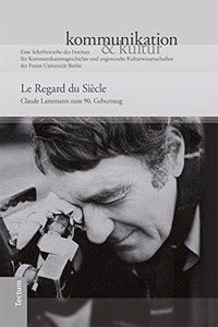 Le Regard Du Siecle