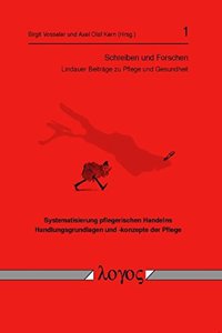 Systematisierung Pflegerischen Handelns Handlungsgrundlagen Und -Konzepte Der Pflege