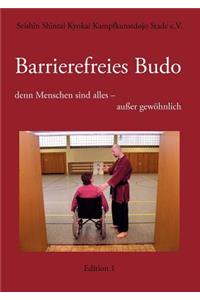 Barrierefreies Budo - denn Menschen sind alles - außer gewöhnlich