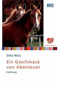 Ein Geschmack von Abenteuer