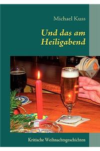 Und Das Am Heiligabend