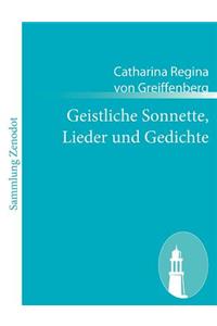 Geistliche Sonnette, Lieder und Gedichte