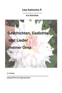 Geschichten, Gedichte Und Lieder Meiner Oma