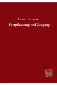 Fortpflanzung Und Zeugung