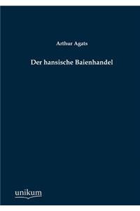 hansische Baienhandel