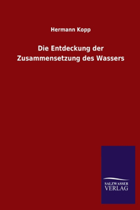 Entdeckung der Zusammensetzung des Wassers