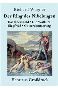 Ring des Nibelungen (Großdruck)