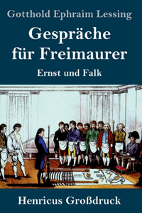 Gespräche für Freimaurer (Großdruck)