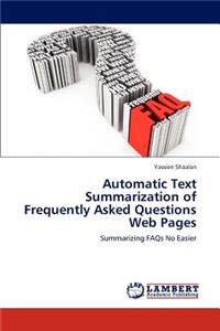 Automatic Text Summarization of Frequently Asked Questions Web Pages