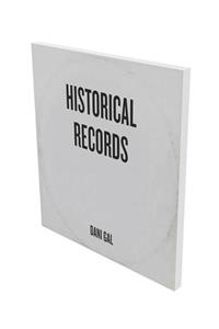 Dani Gal: Historical Records