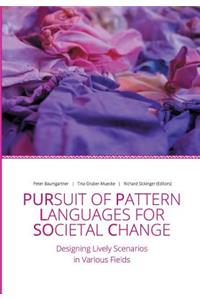 Pursuit of Pattern Languages for Societal Change - PURPLSOC