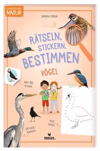 Expedition Natur Ratseln, Stickern, Bestimmen - Vogel