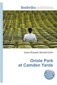 Oriole Park at Camden Yards