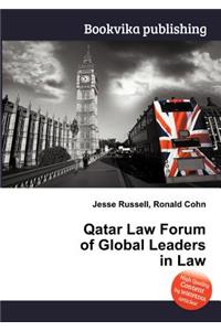 Qatar Law Forum of Global Leaders in Law