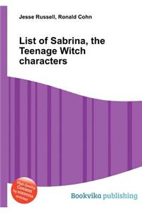 List of Sabrina, the Teenage Witch Characters