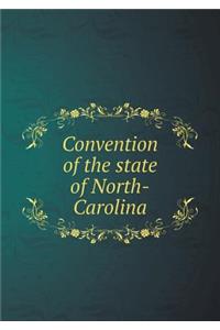 Convention of the State of North-Carolina