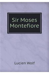 Sir Moses Montefiore