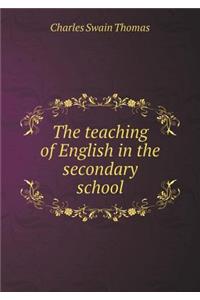 The Teaching of English in the Secondary School