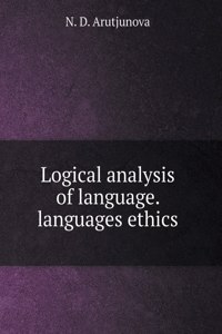 Logical analysis of language. languages ​​of ethics