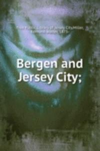 Bergen and Jersey City