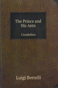 Prince and His Ants