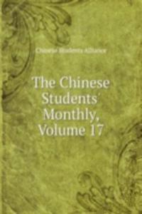Chinese Students' Monthly, Volume 17