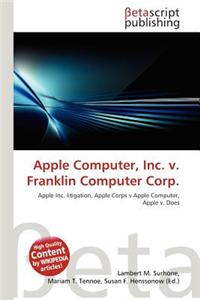 Apple Computer, Inc. V. Franklin Computer Corp.