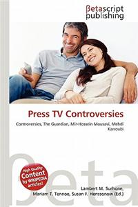 Press TV Controversies