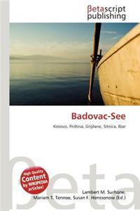 Badovac-See