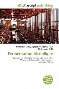 Fermentation Alcoolique
