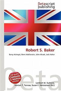 Robert S. Baker