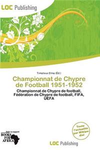 Championnat de Chypre de Football 1951-1952