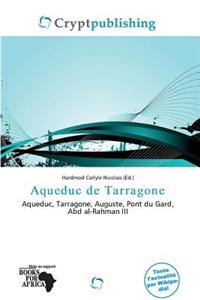 Aqueduc de Tarragone