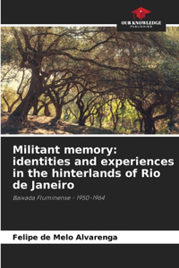 Militant memory