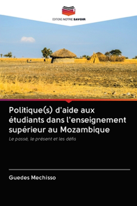 Politique(s) d'aide aux étudiants dans l'enseignement supérieur au Mozambique