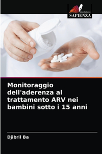 Monitoraggio dell'aderenza al trattamento ARV nei bambini sotto i 15 anni