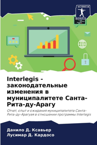 Interlegis - законодательные изменения в муниципал&#