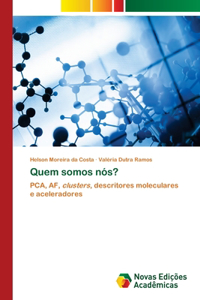 Quem somos nós?
