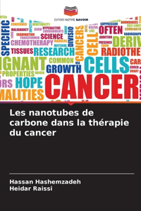 Les nanotubes de carbone dans la thérapie du cancer